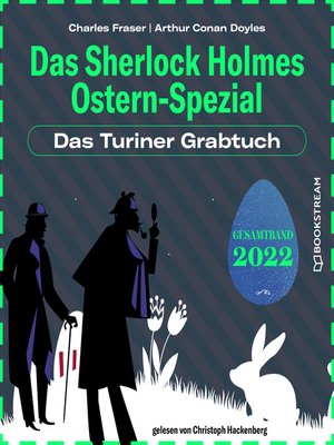 cover image of Das Turiner Grabtuch--Das Sherlock Holmes Ostern-Spezial, Jahr 2022